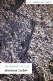 We Have Buried the Past (eBook, ePUB) We Have Buried the Past (eBook, ePUB)