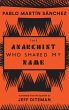 The Anarchist Who Shared My Name... - Bild 1