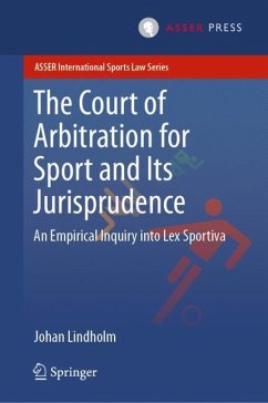 The Court of Arbitration for Sport and Its Jurisprudence - Lindholm, Johan