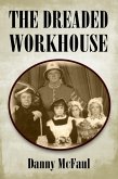 The Dreaded Workhouse (eBook, ePUB)