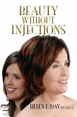 Beauty Without Injections (eBook, ePUB)