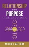 Relationship with a Purpose (eBook, ePUB)