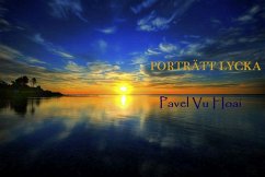 Portratt Lycka (eBook, ePUB) - Hoai, Pavel Vu