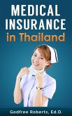 Medical Insurance in Thailand (eBook, ePUB)