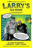 The 2014 Very Necessary Supplement to Larry's Tax Guide for U.S. Expats & Green Card Holders in User-Friendly English! (eBook, ePUB)