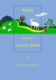 Yarn and the Lonely Road (eBook, ePUB) Yarn and the Lonely Road (eBook, ePUB)