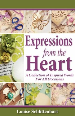 Expressions from the Heart (eBook, ePUB) - Schlittenhart, Louise