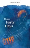 Those Forty Days (eBook, ePUB)