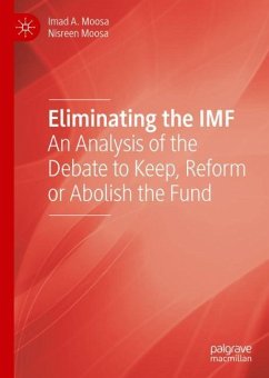 Eliminating the IMF - Moosa, Imad A.;Moosa, Nisreen