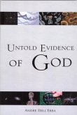 Untold Evidence of God (eBook, ePUB) Untold Evidence of God (eBook, ePUB)