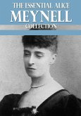 The Essential Alice Meynell Collection (eBook, ePUB) The Essential Alice Meynell Collection (eBook, ePUB)