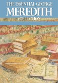 The Essential George Meredith Collection (eBook, ePUB)