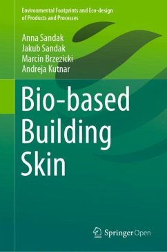 Bio-based Building Skin - Sandak, Anna;Sandak, Jakub;Brzezicki, Marcin