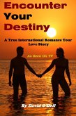 Encounter Your Destiny (eBook, ePUB)