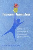 Freethought Resource Guide: A Directory of Information, Literature, Art, Organizations, & Internet Sites Related to Secular Humanism, Skepticism, Atheism, & Agnosticism (eBook, ePUB)