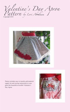 Valentine's Day Apron Pattern (eBook, ePUB) - Abraham, Lori