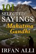 101 Selected Sayings of Mahatma Gandhi... - Bild 1