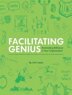Facilitating Genius: Illuminating Brilliance in Your Organization (eBook, ePUB) - Lesko, John