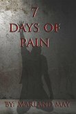 7 Days of Pain (eBook, ePUB)