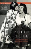 The Polio Hole (eBook, ePUB)