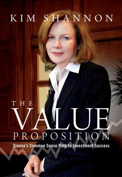 The Value Proposition: Sionna's Common Sense Path to Investment Success (eBook, ePUB) - Shannon, Kim