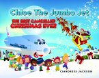 Chloe the Jumbo Jet: The Best Cancelled Christmas Ever (eBook, ePUB)