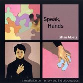 Speak, Hands (eBook, ePUB)