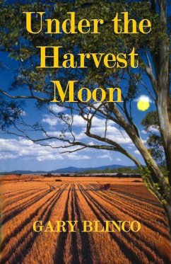 Under The Harvest Moon (eBook, ePUB) - Blinco, Gary