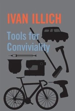Tools for Conviviality - Illich, Ivan