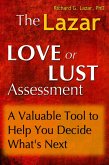 The Lazar Love or Lust Assessment: A Valuable Tool to Help You Decide What's Next (eBook, ePUB)