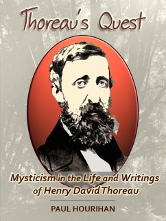Thoreau's Quest: Mysticism In the Life and Writings of Henry David Thoreau (eBook, ePUB) - Hourihan, Paul