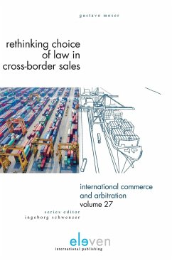 Rethinking Choice of Law in Cross-Border Sales - Moser, Gustavo