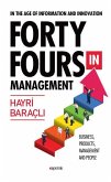 Forty Fours in Management: In the Age of Information and Innovation