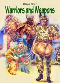 Warriors and Weapons (eBook, ePUB)