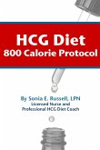 HCG Diet 800 Calorie Protocol (eBook, ePUB)