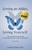 Loving an Addict, Loving Yourself (eBook, ePUB)