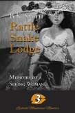 Rattle Snake Lodge - Memoirs of a Seeing Woman (eBook, ePUB)