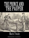 The Prince and the Pauper - An Original Classic (Mermaids Classics) (eBook, ePUB)