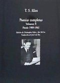 Poesías completas II : poesía 1909-1962