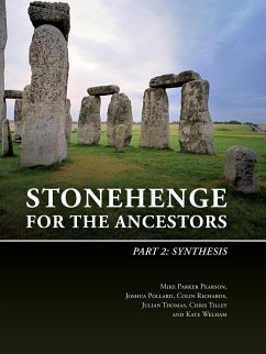 Stonehenge for the Ancestors - Parker Pearson, Mike;Pollard, Joshua;Richards, Colin