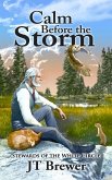 Stewards of the White Circle: Calm Before the Storm (eBook, ePUB)