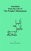 Anecdotes from the Life of The Prophet Muhammad (eBook, ePUB)