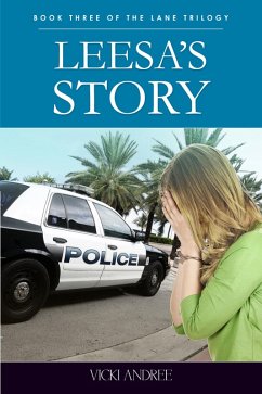 Leesa's Story: Book Three of the Lane Trilogy (eBook, ePUB) - Andree, Vicki Inc.