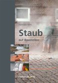 Staub auf Baustellen. (eBook, PDF)