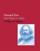 Karl Marx In Soho: A Play On History (eBook, ePUB)