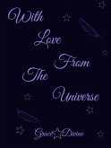 With Love from the Universe (eBook, ePUB)