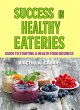 SUCCESS IN HEALTHY EATERIES (eBook,... - Bild 1