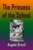 The Princess of the School (eBook, ePUB)