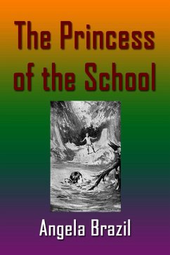 The Princess of the School (eBook, ePUB) - Brazil, Angela