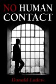 No Human Contact (eBook, ePUB)